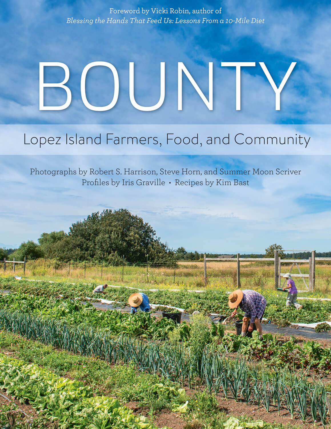 BOUNTY: Lopez Island Farmers, Food, and Community